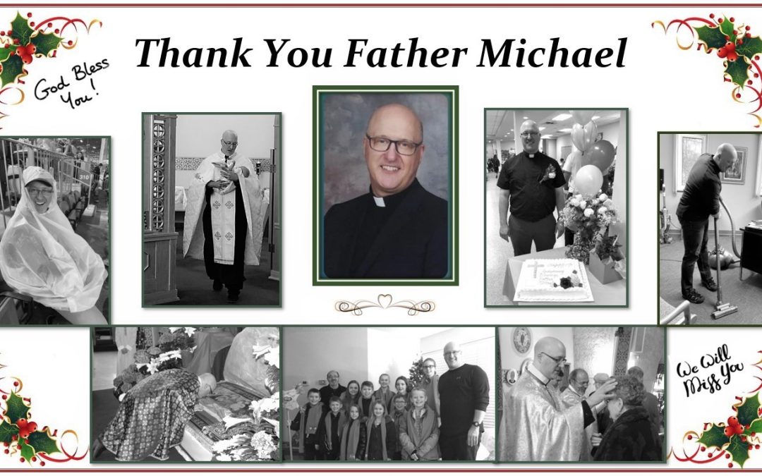 Farewell Father Michael!